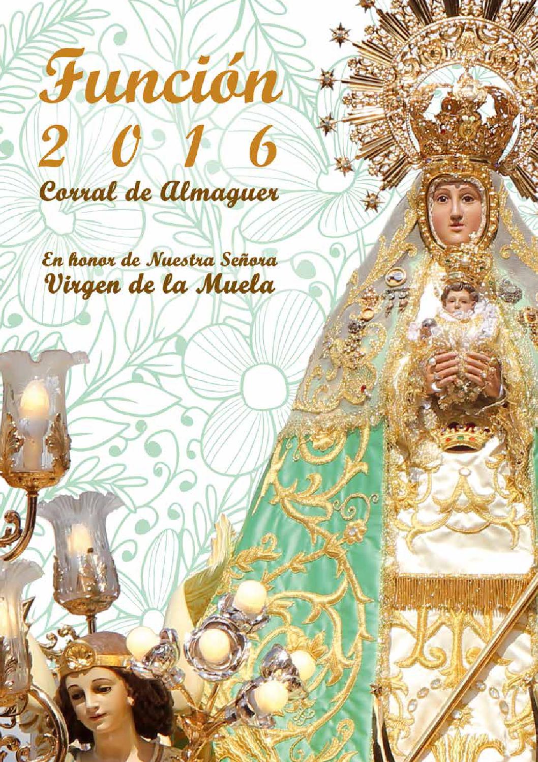Función en honor a la Virgen de la Muela 2016 Corral de Almaguer